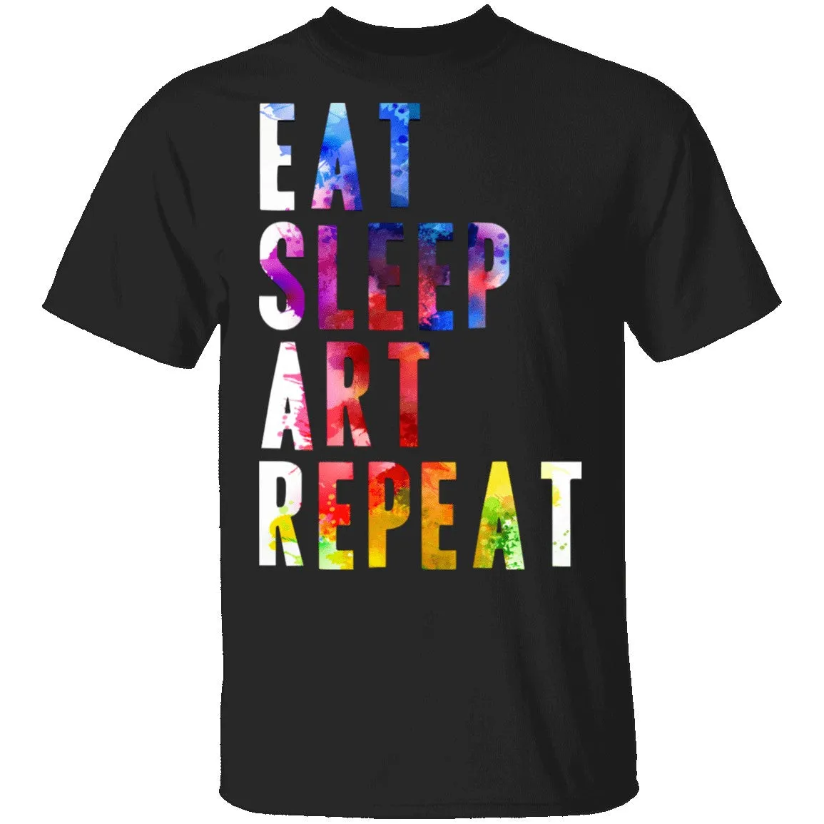 Eat Sleep Art Repeat T-Shirt